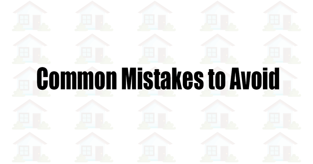 Common Mistakes to Avoid